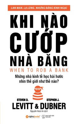 Khi Nào Cướp Nhà Băng