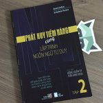 Phát Huy Tiềm Năng Cùng Lập Trình Tư Duy Ngôn Ngữ (Tập 2)