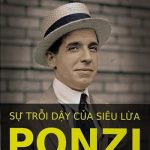 Sự trỗi dậy của siêu lừa ponzi