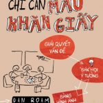 Chỉ Cần Mẩu Khăn Giấy