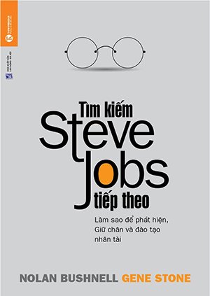 Tìm kiếm Steve Jobs tiếp theo